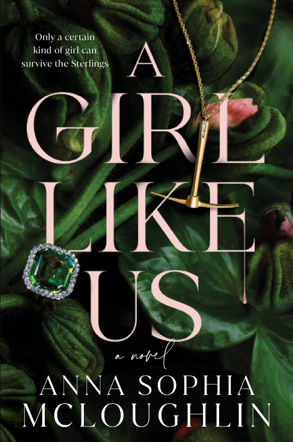 A Girl Like Us by Anna Sophia McLoughlin